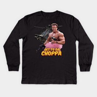 Get To Da Choppa Kids Long Sleeve T-Shirt